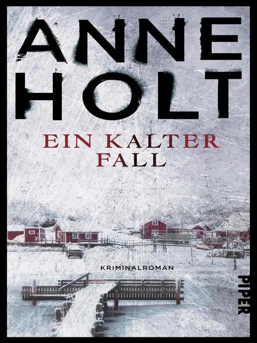 Title details for Ein kalter Fall by Anne Holt - Wait list